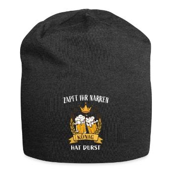 Zapft ihr Narren, der König hat Durst - Jersey-Beanie - Anthrazit - Vorne