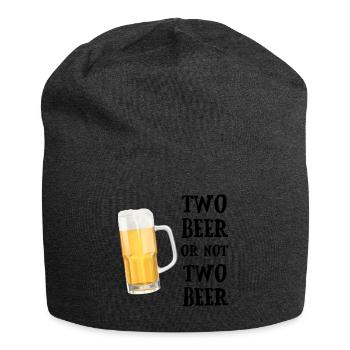 Two Beer or not Two Beer - Bierkrug Wortspiel - Jersey-Beanie - Anthrazit - Vorne