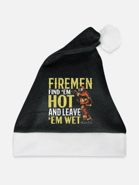 Feuerwehrmänner Finden Sie sie heiß und lassen Sie - Weihnachtsmütze - Schwarz/Weiß - Vorne