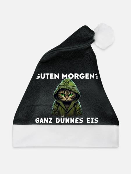 Katze Guten Morgen, Ganz dünnes Eis, Spruch Lustig - Weihnachtsmütze - Schwarz/Weiß