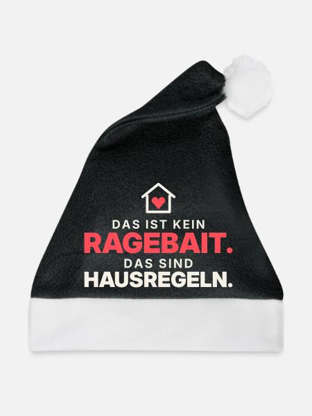 Kein Ragebait – Hausregeln - Weihnachtsmütze - Schwarz/Weiß