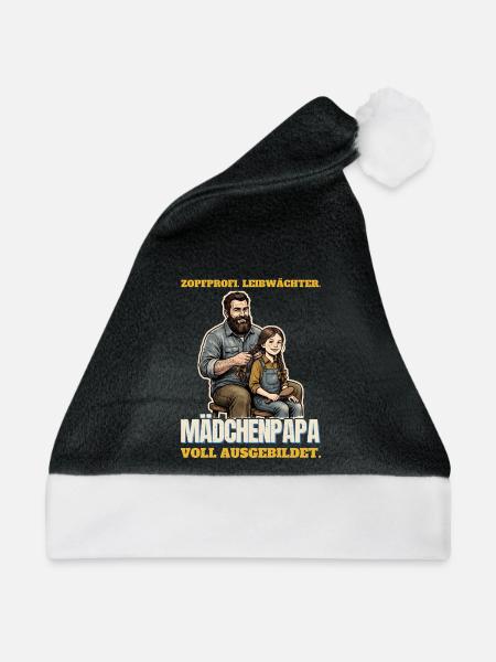 Mädchenpapa: Zopfprofi und Leibwächter - Weihnachtsmütze - Schwarz/Weiß