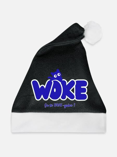 Woke – Macht es dich CHAT-grine? | Politischer Humor - Weihnachtsmütze - Schwarz/Weiß - Vorne