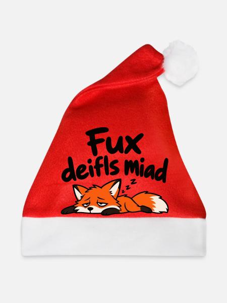 Fux deifls miad – Lustiger müder Fuchs - Weihnachtsmütze - Rot