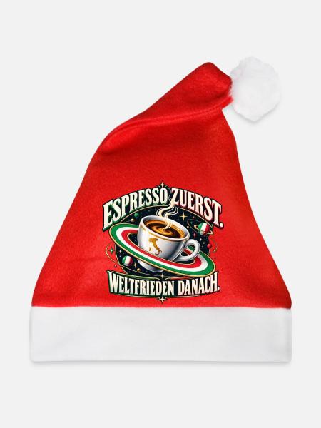 Espresso zuerst. Weltfrieden danach. - Weihnachtsmütze - Rot