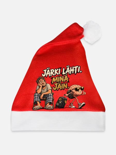 Reason Left – Ich bin geblieben | Witzig und humorvoll - Weihnachtsmütze - Rot - Vorne