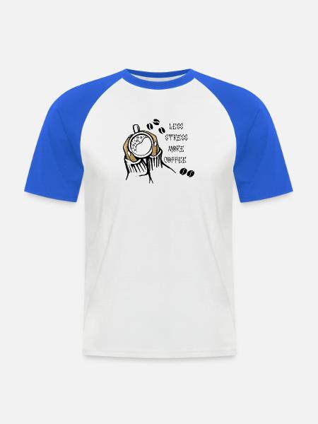 Less Stress More Coffee - Men's Baseball T-Shirt - white/royal blue