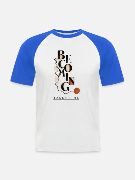 Werden braucht Zeit – Persönliches Wachstum - Männer Baseball-T-Shirt - Weiß/Royalblau