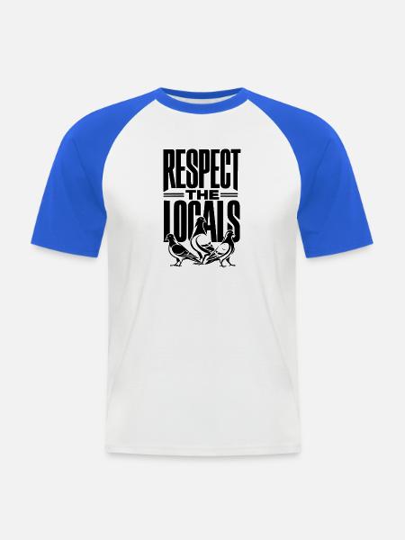 Respect the Locals - Männer Baseball-T-Shirt - Weiß/Royalblau