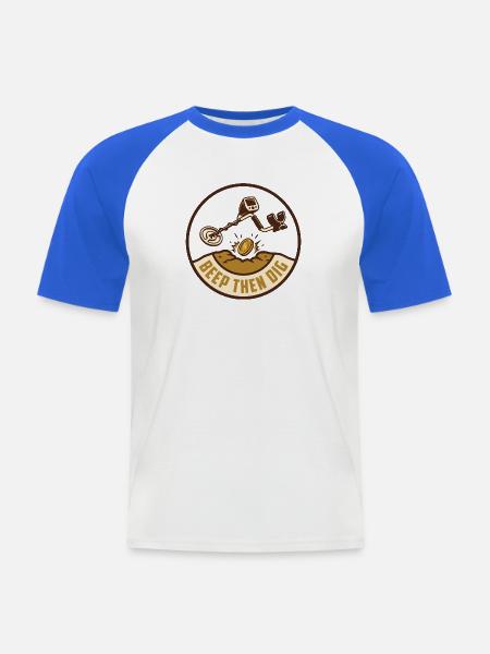 Piep und grabe – Metallerkennungsabzeichen - Männer Baseball-T-Shirt - Weiß/Royalblau