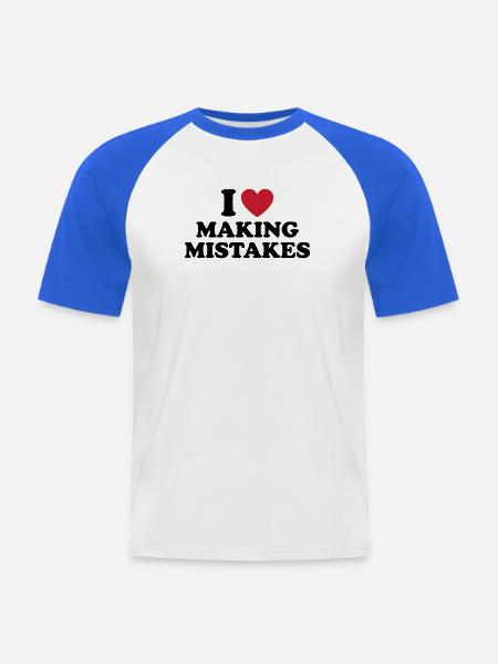 I Love Making Mistakes - Männer Baseball-T-Shirt - Weiß/Royalblau