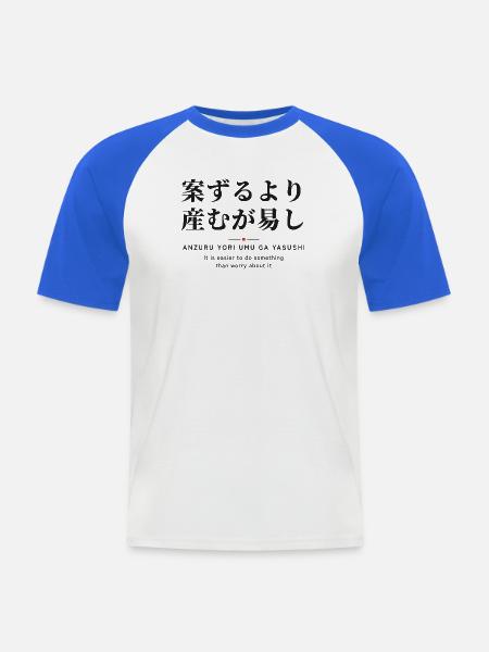 案ずるより産むが易し — Tun statt Angst - Männer Baseball-T-Shirt - Weiß/Royalblau