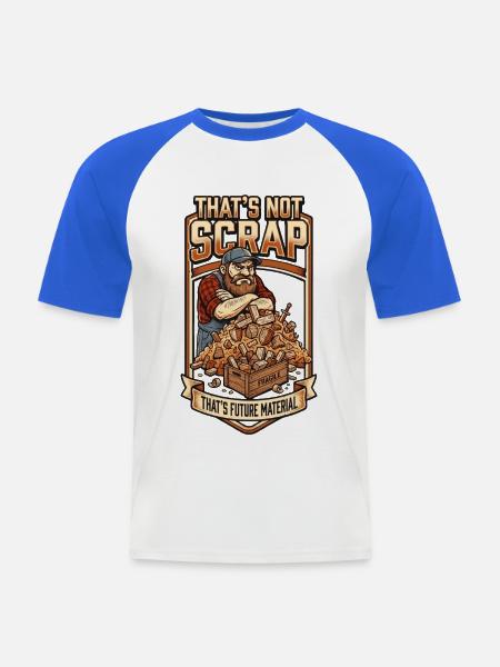 That's Not Scrap: Future Material - Männer Baseball-T-Shirt - Weiß/Royalblau