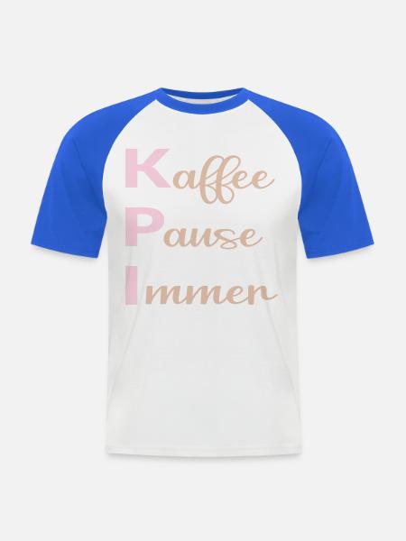 Büro Kaffee Sprüche - Männer Baseball-T-Shirt - Weiß/Royalblau