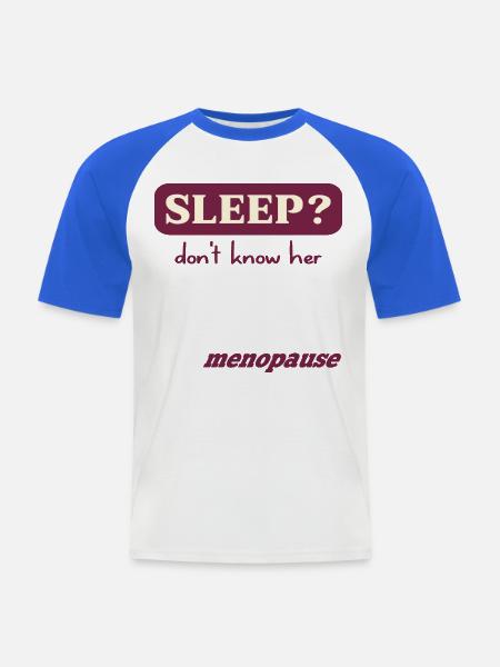 Frauen Schlaf in den Wechseljahren - Männer Baseball-T-Shirt - Weiß/Royalblau