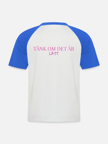 Tank_om_det_ÄR LEICHTGEWICHT - Männer Baseball-T-Shirt - Weiß/Royalblau