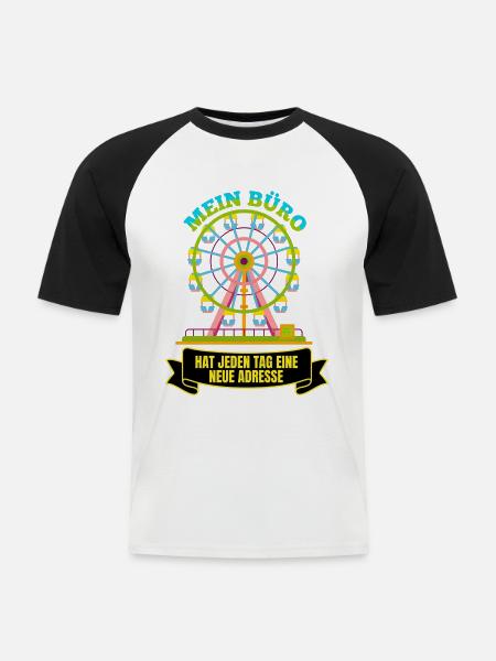 Schausteller Riesenrad Spruch - Männer Baseball-T-Shirt - Weiß/Schwarz