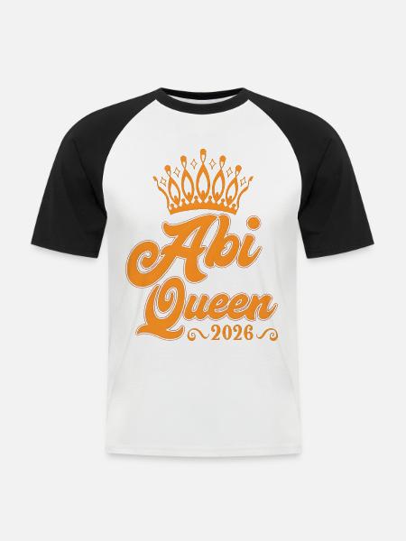 Abiturienten Queen Abiturientin - Männer Baseball-T-Shirt - Weiß/Schwarz