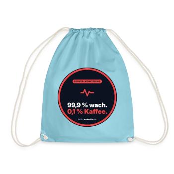 99,9 % Wach. 0,1 % Kaffee. Admin Shirt - Turnbeutel - Aqua - Vorne