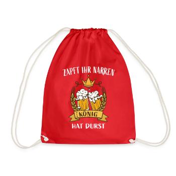 Zapft ihr Narren, der König hat Durst - Turnbeutel - Rot - Vorne