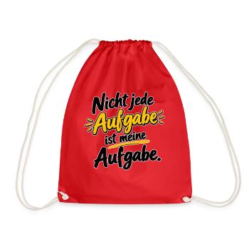 Nicht jede Aufgabe ist meine Aufgabe - Turnbeutel - Rot - Vorne