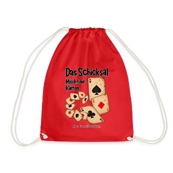 Das Schicksal mischt die Karten – Lebensweisheit - Turnbeutel - Rot - Vorne