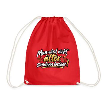 Älter, aber besser – Motivationsdesign - Turnbeutel - Rot - Vorne