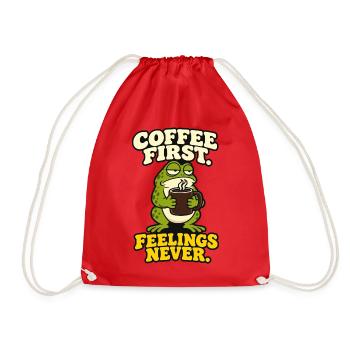 Kaffee zuerst Gefühle nie lustig Grummeliger Frosch - Turnbeutel - Rot - Vorne