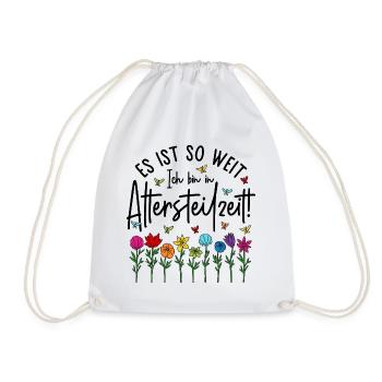 Es ist soweit Ich bin in Altersteilzeit - Blumen - Turnbeutel - Weiß - Vorne