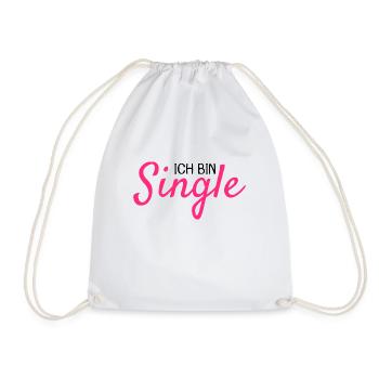 Ich bin Single - Turnbeutel - Weiß - Vorne