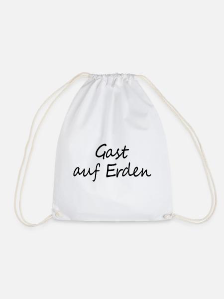 Gast auf Erden - Turnbeutel - Weiß