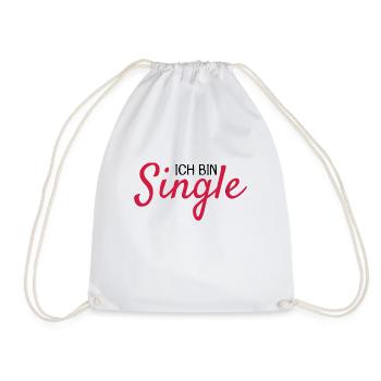 Ich bin Single Spruch - Turnbeutel - Weiß - Vorne