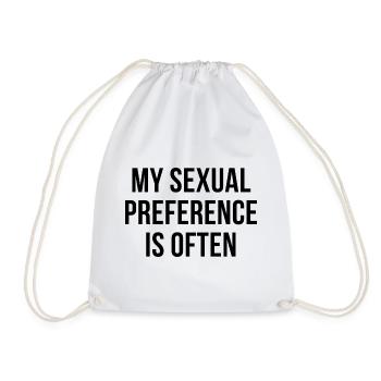 My sexual preference is often - Turnbeutel - Weiß - Vorne
