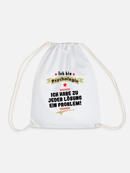 psychologin ich habe zu jeder lösung ein problem - Turnbeutel - Weiß