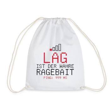 Lag ist der wahre Ragebait - Turnbeutel - Weiß - Vorne