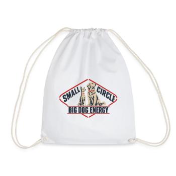 Small Circle Big Dog Energy lustiges Hundezitat - Turnbeutel - Weiß - Vorne