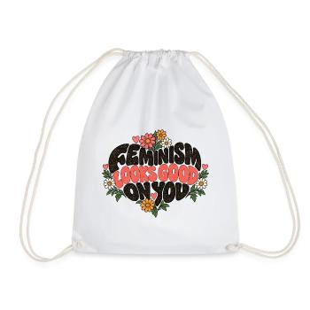 "Feminism looks good on you" - Turnbeutel - Weiß - Vorne