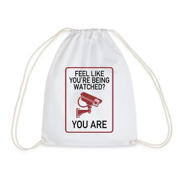 Feel Like You’re Being Watched? - Turnbeutel - Weiß - Vorne