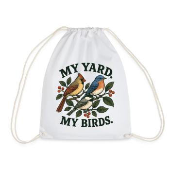 My Yard My Birds Garten Vögel Natur - Turnbeutel - Weiß - Vorne