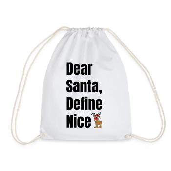 Dear Santa Define Nice – Lustiger Weihnachtselch - Turnbeutel - Weiß - Vorne