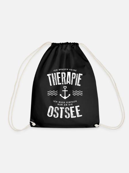 Ich brauch keine Therapie ich muss an die Ostsee - Turnbeutel - Schwarz