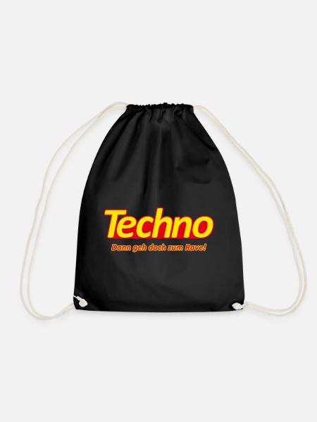 Techno – Dann geh doch zum Rave! – Parodie Motiv - Turnbeutel - Schwarz