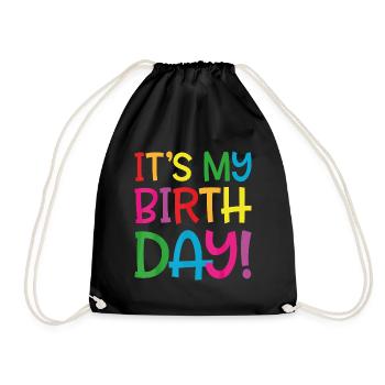 It's my birthday - Drawstring Bag - black - Front