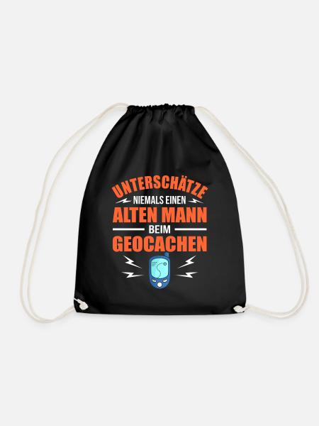 Alter Mann Geocaching Spruch Lustiges Geocachen - Turnbeutel - Schwarz