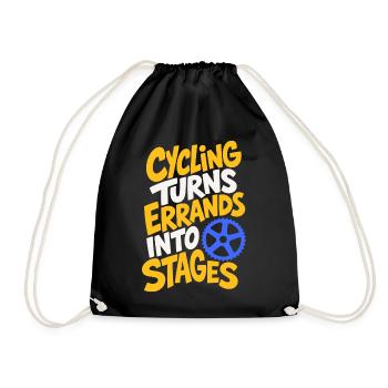 Radfahren – Cycling Turns Errands into Stages - Turnbeutel - Schwarz - Vorne
