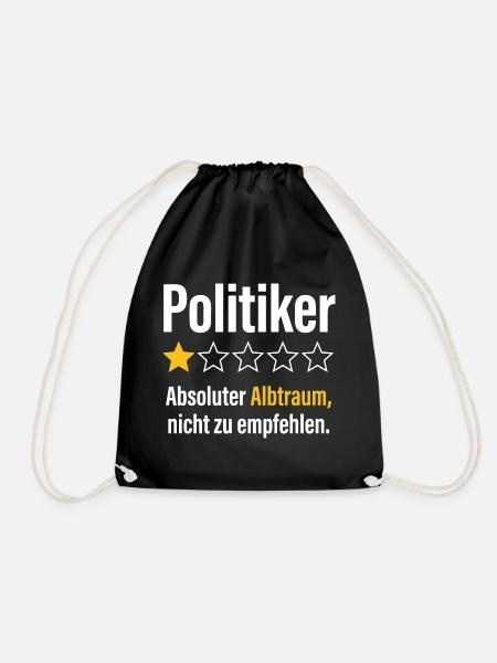 Politiker absoluter albtraum nicht zu empfehlen - Turnbeutel - Schwarz