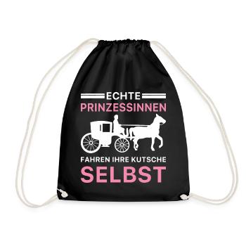 Echte Prinzessinnen Fahren Ihre Kutsche Selbst - Turnbeutel - Schwarz - Vorne