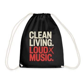 Clean Living Loud Music Straight Edge Nüchtern - Turnbeutel - Schwarz - Vorne