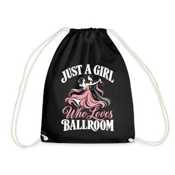 Gesellschaftstanzerin Einfach ein Mädchen, das Ballroom liebt - Turnbeutel - Schwarz - Vorne