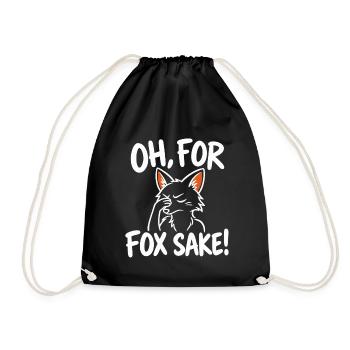 Oh, um des Fuchses willen – Lustiger sarkastischer Fuchs - Turnbeutel - Schwarz - Vorne